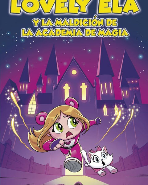 LOVELY ELA Y LA MALDICION DE LA ACADEMIA DE MAGIA