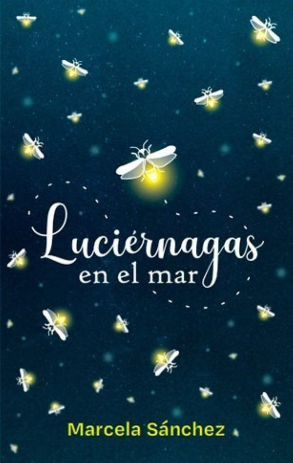 LUCIERNAGAS EN EL MAR