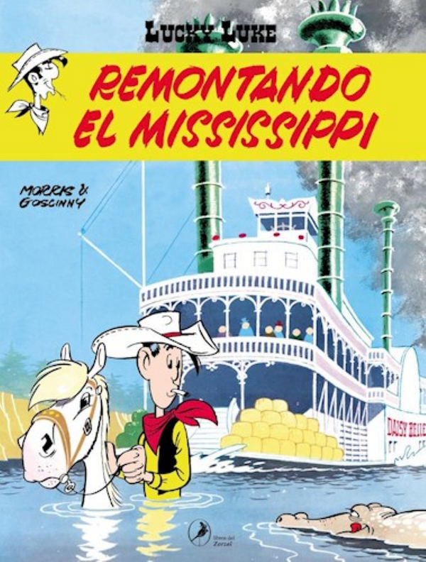 LUCKY LUKE 11 - REMONTANDO EL MISSISSIPPI
