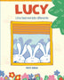 LUCY. UNA BIENVENIDA DIFERENTE