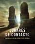 LUGARES DE CONTACTO (NE)