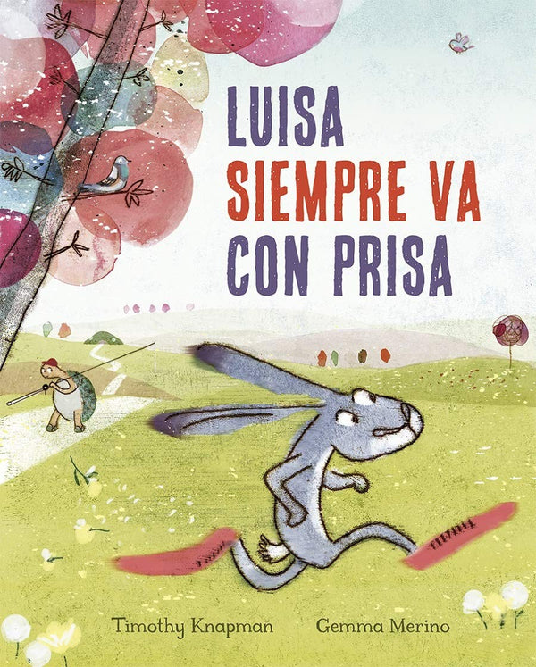 LUISA SIEMPRE VA CON PRISA (PICARONA)