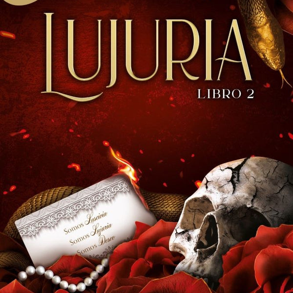 LUJURIA.  LIBRO 2 (PECADOS PLACENTEROS 2)EVA MUÑOZ