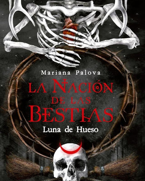 LUNA DE HUESO (LA NACION DE LAS BESTIAS 3)