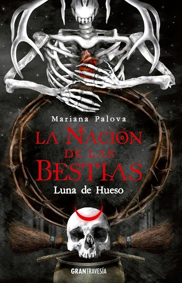 LUNA DE HUESO (LA NACION DE LAS BESTIAS 3)