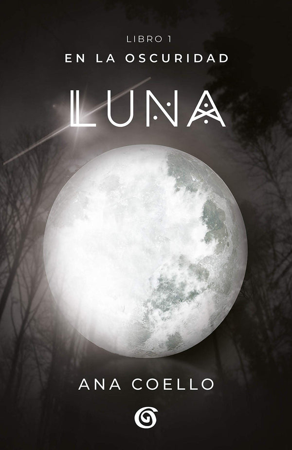 LUNA (En la Oscuridad 1)