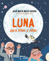 LUNA PARA NIÑOS Y NIÑAS
