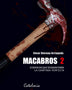 MACABROS 2
