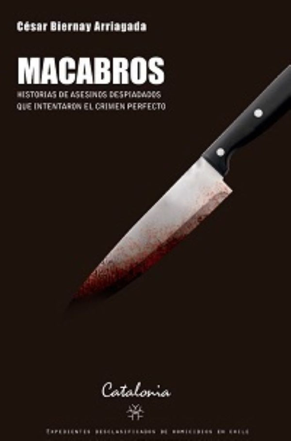 MACABROS HISTORIA DE ASESINOS DESPIADADOS