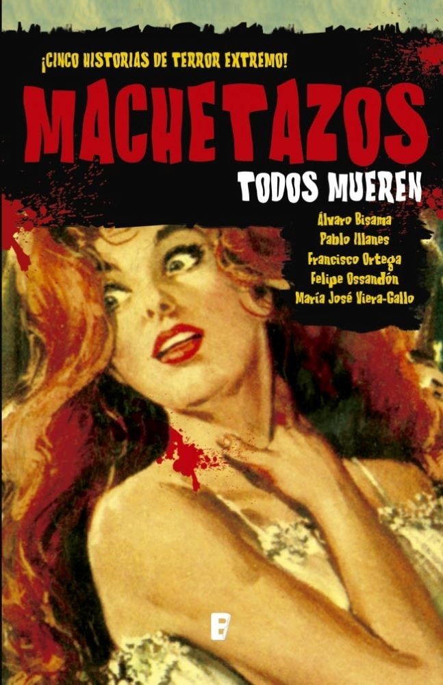 MACHETAZOS. TODOS MUEREN