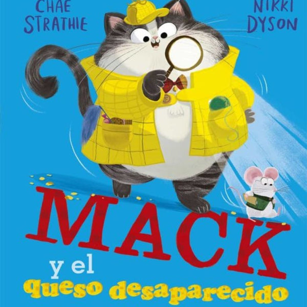 MACK Y EL QUESO DESAPARECIDO