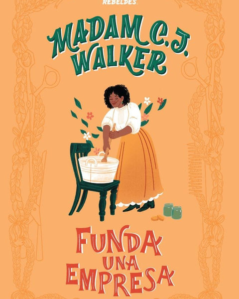 MADAM C. J.  WALKER FUNDA UNA EMPRESA