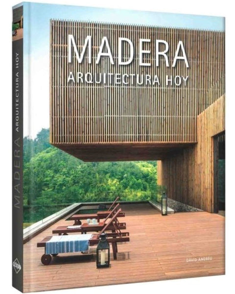 MADERA ARQUITECTURA HOY