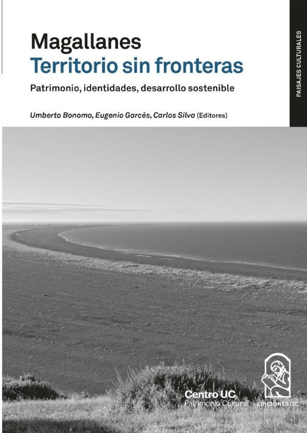 MAGALLANES. TERRITORIO SIN FRONTERAS