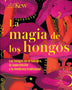 MAGIA DE LOS HONGOS