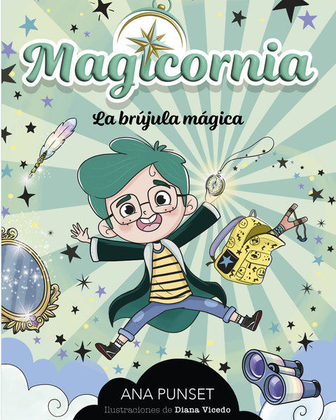 MAGICORNIA 1: LA BRÚJULA MÁGICA