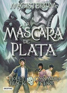 Magisterium 4. La Máscara de Plata