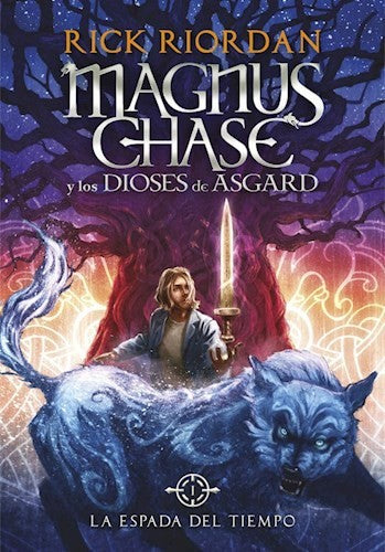 MAGNUS CHASE 1, LA ESPADA DEL TIEMPO