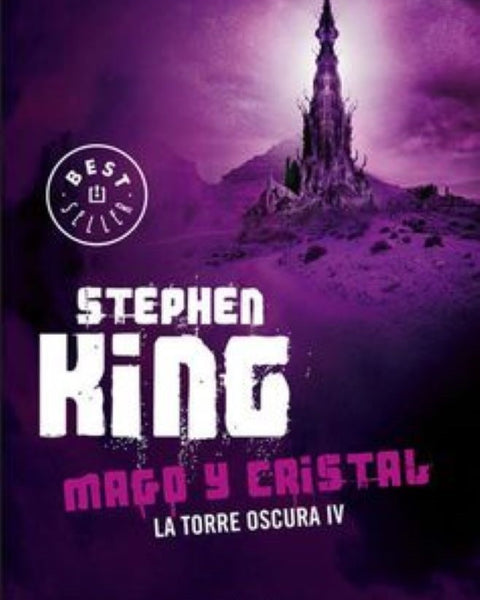MAGO Y CRISTAL -TORRE OSCURA IV