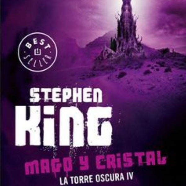 MAGO Y CRISTAL -TORRE OSCURA IV