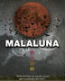 MALALUNA