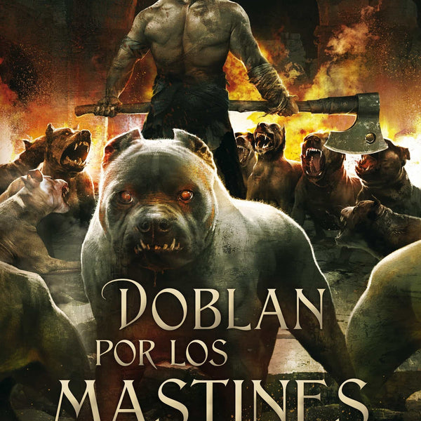 MALAZ 8 - DOBLAN POR LOS MASTINES
