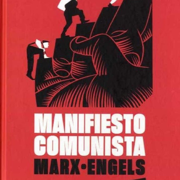 MANIFIESTO COMUNISTA (MARX&ENGELS)