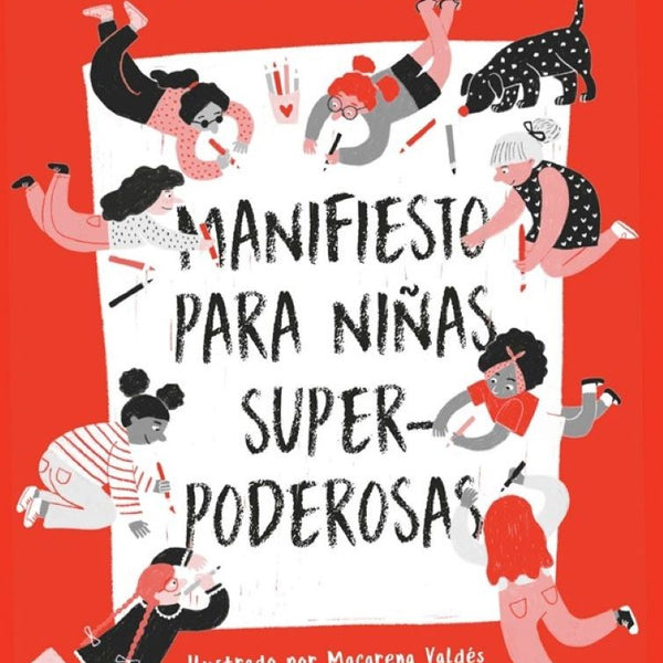 MANIFIESTO PARA NIÑAS SUPERPODEROSAS
