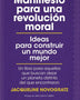 MANIFIESTO POR UNA REVOLUCION MORAL