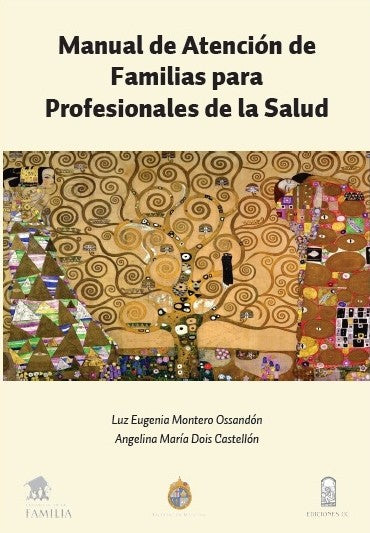 Manual De Atención De Familias Para Profesionales De La Salud
