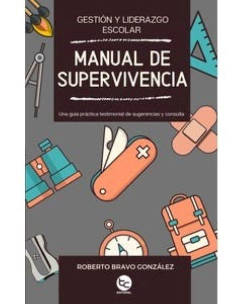 MANUAL DE SUPERVIVENCIA