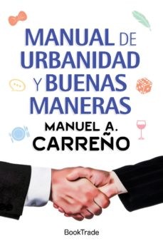 MANUAL DE URBANIDAD Y BUENAS MANERAS CARREÑO