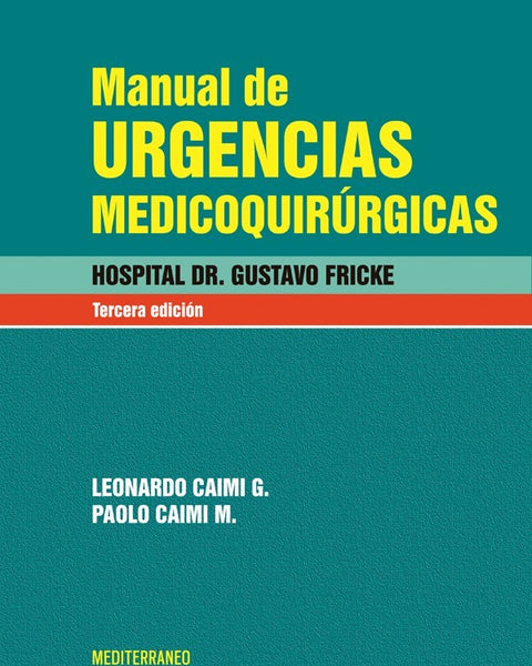 MANUAL DE URGENCIAS MEDICOQUIRURGICAS 3ª ED.