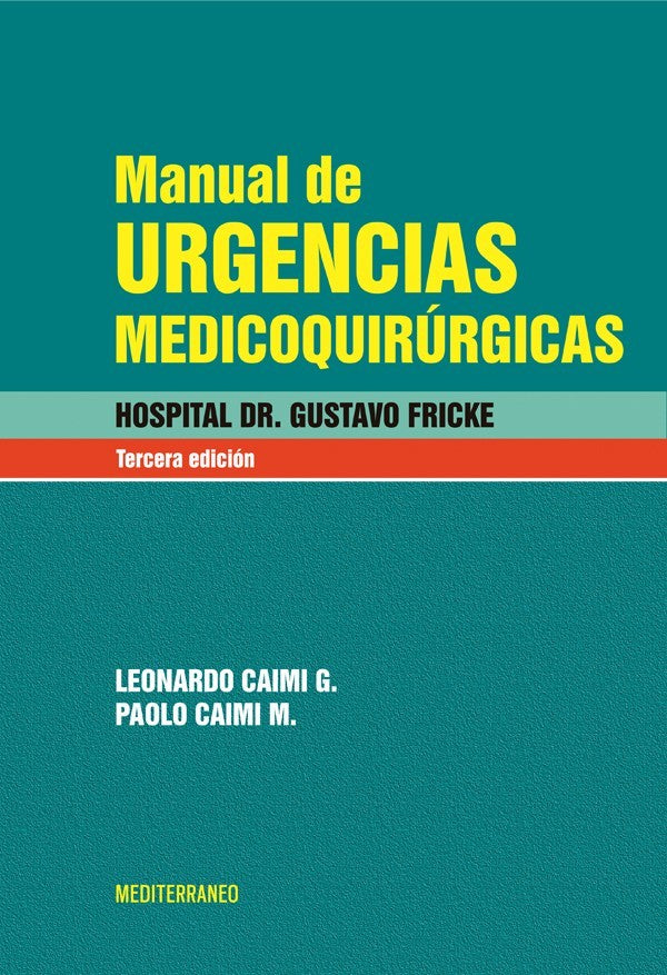 MANUAL DE URGENCIAS MEDICOQUIRURGICAS 3ª ED.