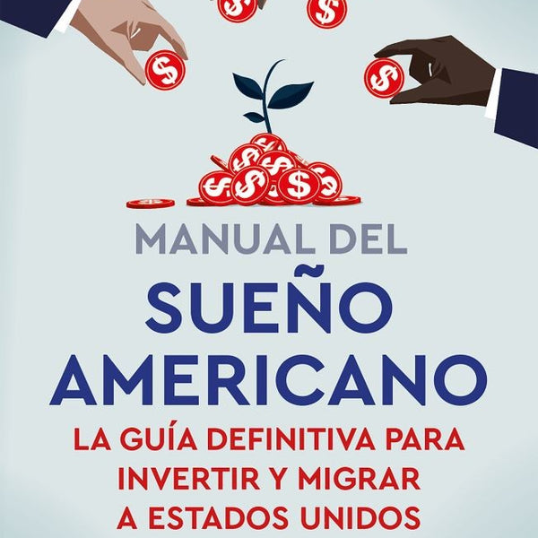 MANUAL DEL SUEÑO AMERICANO