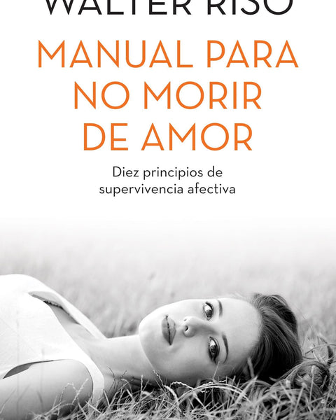 MANUAL PARA NO MORIR DE AMOR