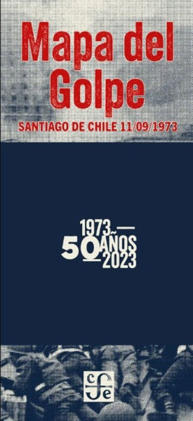 MAPA DEL GOLPE. SANTIAGO DE  CHILE 11-09-1973