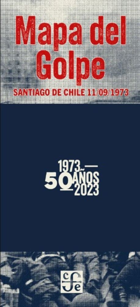 MAPA DEL GOLPE. SANTIAGO DE  CHILE 11-09-1973