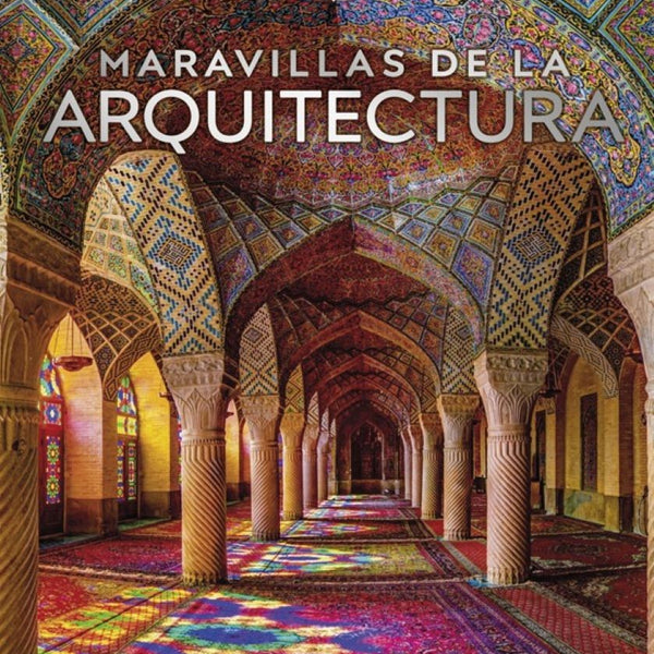 MARAVILLAS DE LA ARQUITECTURA