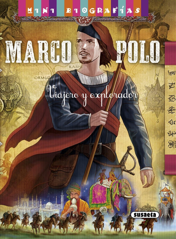 MARCO POLO,VIAJERO EXPLORADOR (MINI BIOGRAFIAS)