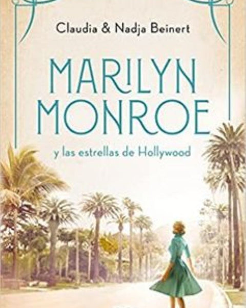 MARILYN MONROE Y LAS ESTRELLAS DE HOLLYWOOD