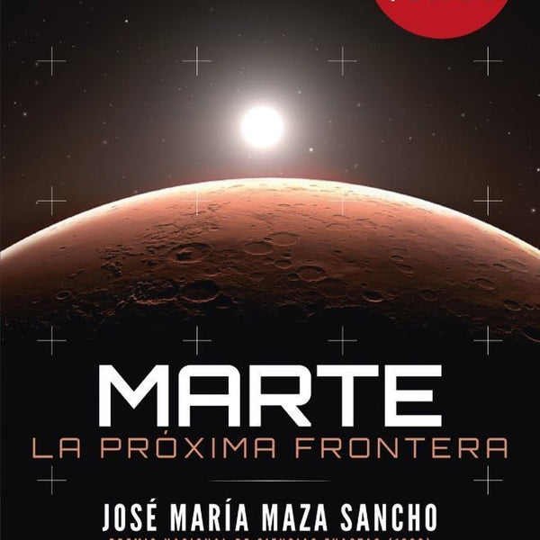 MARTE LA PROXIMA FRONTERA
