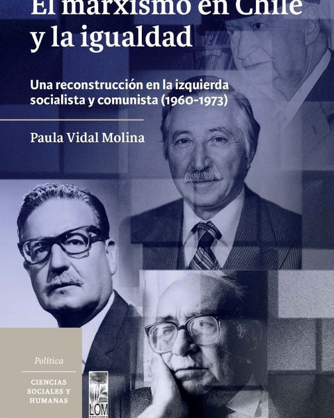 MARXISMO EN CHILE Y LA IGUALDAD