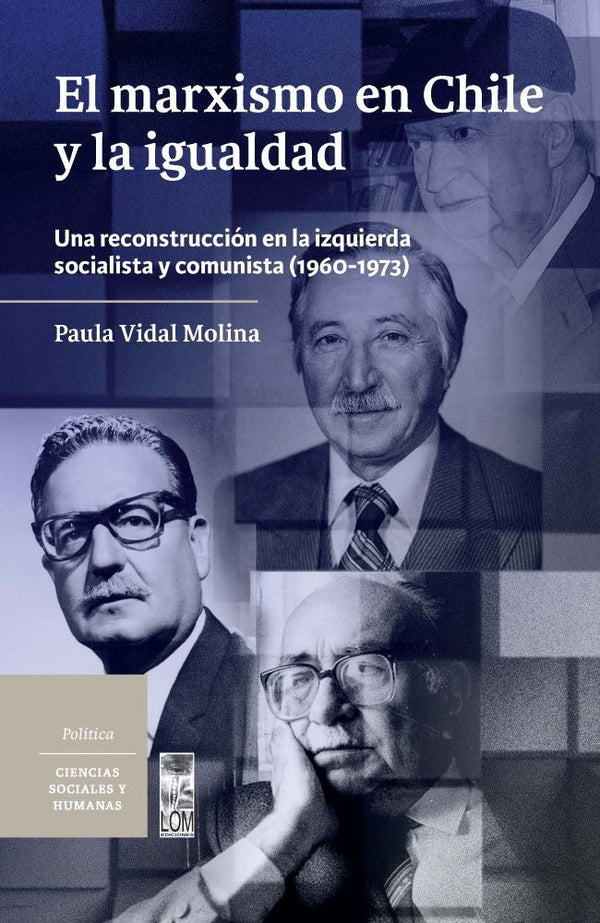 MARXISMO EN CHILE Y LA IGUALDAD