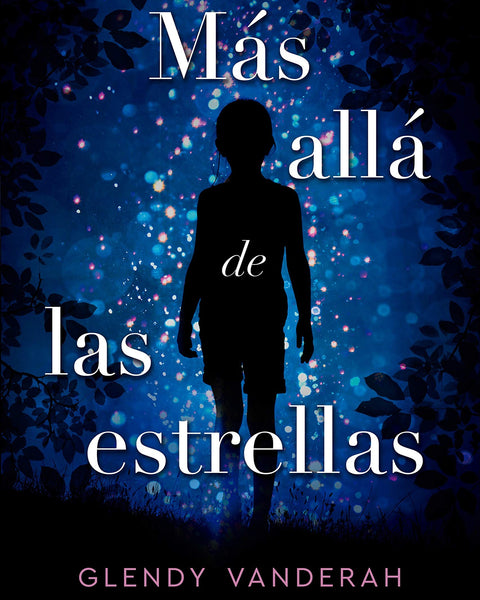 MÁS ALLÁ DE LAS ESTRELLAS