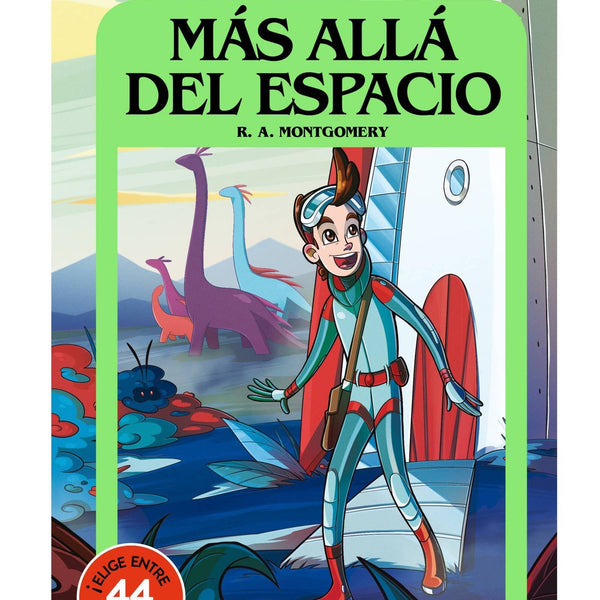 MAS ALLA DEL ESPACIO - ELIGE TU PROPIA AVENTURA 2