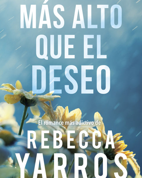MAS ALTO QUE EL DESEO (VUELO & GLORIA 2)