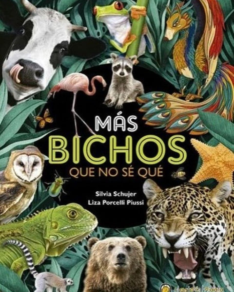MAS BICHOS QUE NO SE QUÉ