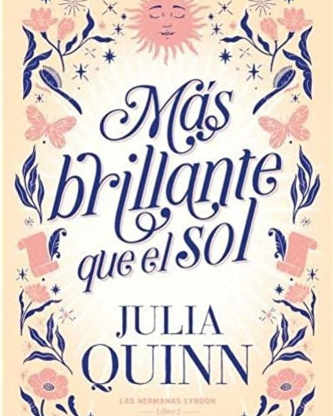 MAS BRILLANTE QUE EL SOL (LAS HERMANAS LYNDON 2)