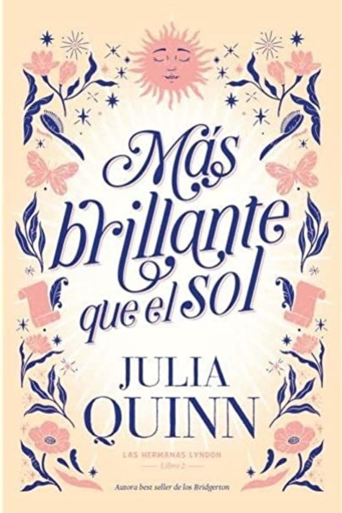 MAS BRILLANTE QUE EL SOL (LAS HERMANAS LYNDON 2)